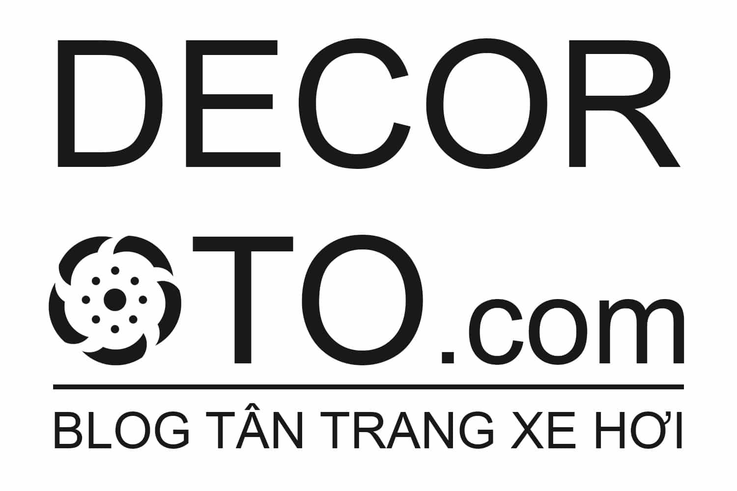 Decor Ô tô - Blog chia sẻ kinh nghiệm tân trang Xe hơi