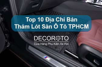 Top 10 Địa Chỉ Bán Thảm Lót Sàn Ô Tô TPHCM