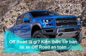 Off Road là gì? Kiến thức cơ bản lái xe Off Road an toàn