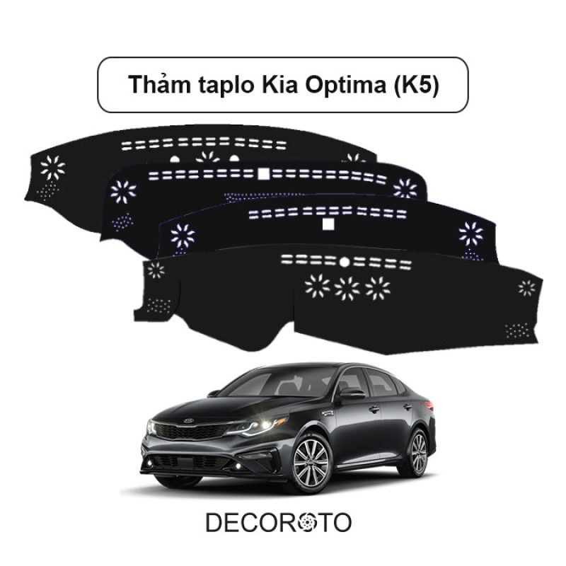 Thảm Taplo Kia Optima - Đa dạng chất liệu | Cao Cấp, Giá Tốt