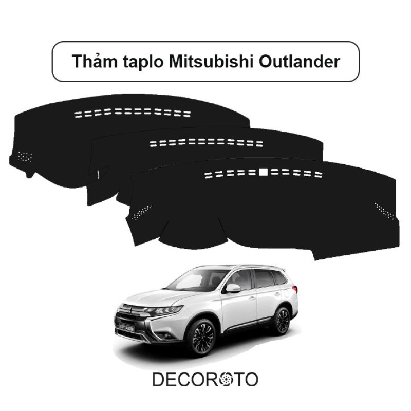Thảm Taplo Mitsubishi Outlander 2008 - 2022 | Bền bỉ