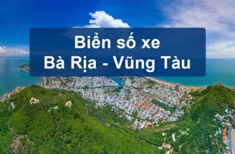 Danh sách biển số xe Bà Rịa - Vũng Tàu mới nhất 2023