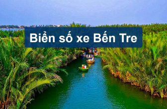Tra cứu biển số xe Bến Tre theo các Huyện mới nhất 2023