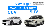 CUV Là Gì? Phân Biệt Giữa Dòng Xe CUV và SUV