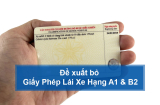 Thực Hư: “Đề Xuất Bỏ Giấy Phép Lái Xe Hạng A1 Và B2”