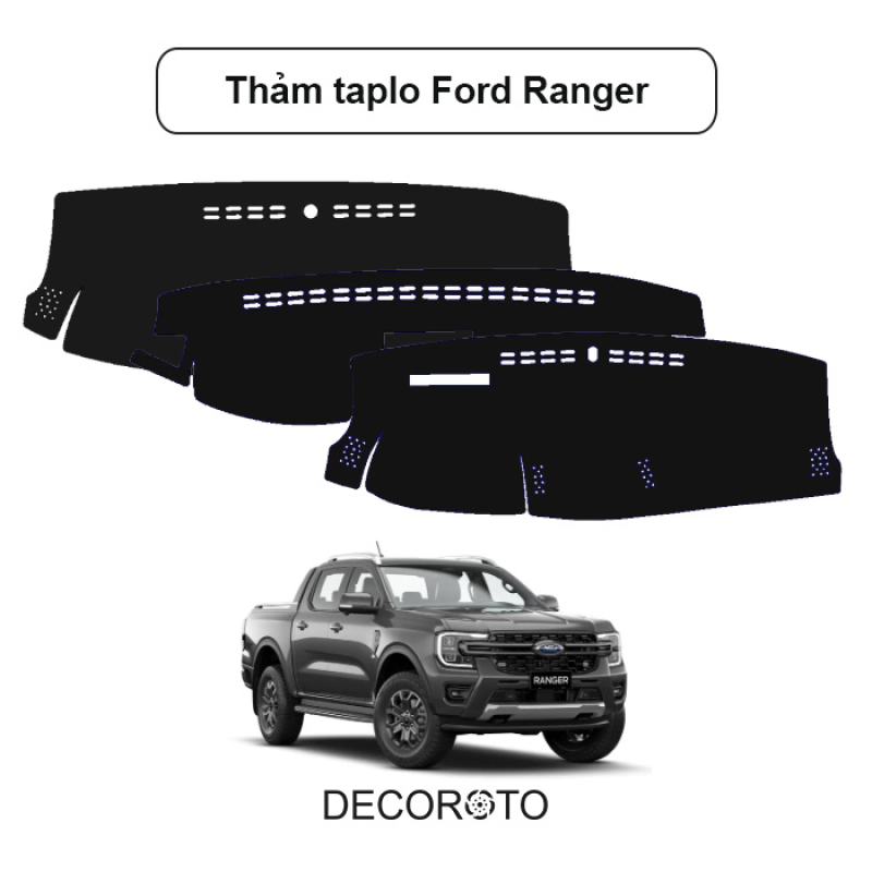 Thảm Taplo Ford Ranger – Wildtrak, XLS, XLT, Raptor