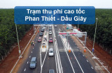 Trạm Thu Phí Cao Tốc Phan Thiết – Dầu Giây – Giá Vé 2025
